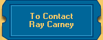To Contact Ray Carney