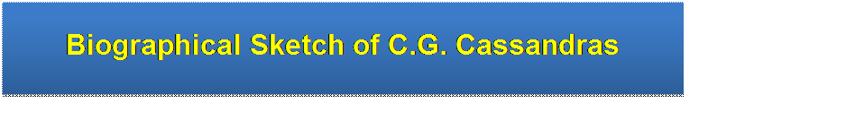 Text Box: Biographical Sketch of C.G. Cassandras