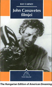 Other books and articles about Cassavetes American Dreaming